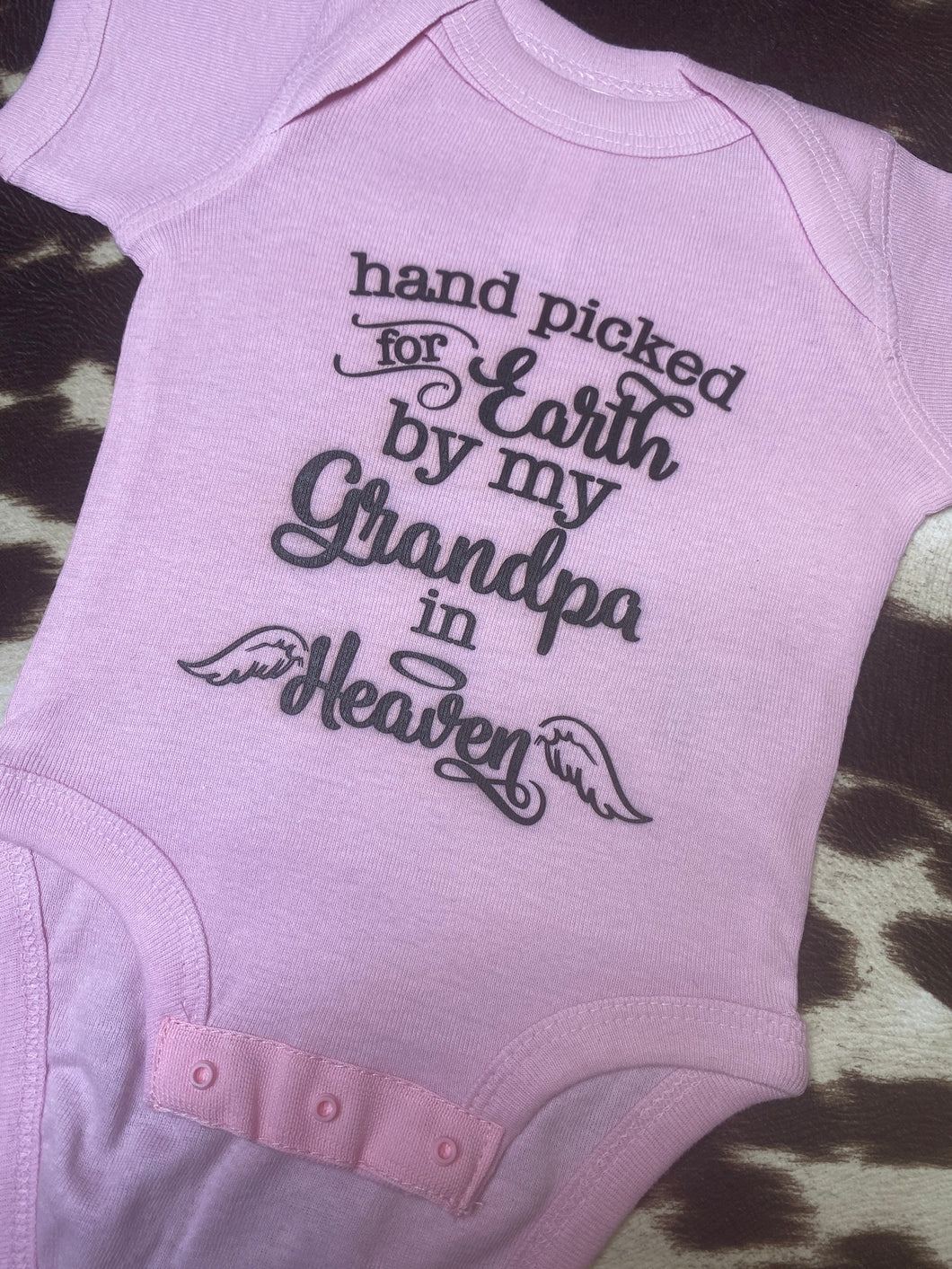 ONESIE Handpicked for earth by my grandpa/grandma in heaven