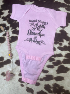 ONESIE Handpicked for earth by my grandpa/grandma in heaven