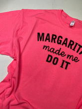 Load image into Gallery viewer, Margaritas Made Me Do It graphic tee - NEW COLOR!
