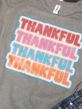 Load image into Gallery viewer, THANKFUL graphic tee
