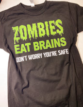 Load image into Gallery viewer, Zombies Eat Brains graphic tees
