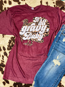 Its all gravy baby graphic tee on heathered maroon