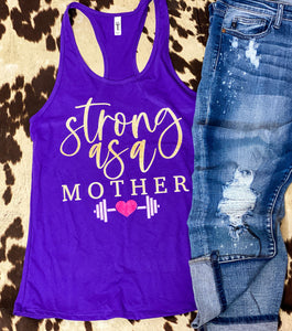 Strong as a Mother racerback tank top