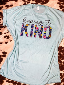 Keeping it Kind graphic tee